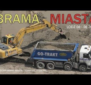 BRAMA MIASTA - Łódź w rozbudowie - Excavator in action