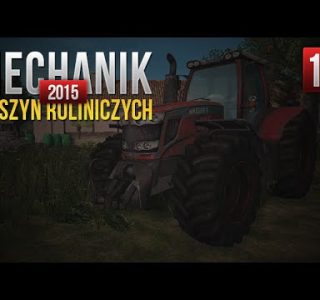 Mechanik maszyn rolniczych 2015 #17 - Olej w kombajnie :D + MOŻLIWY KOD ;) /PlayWay